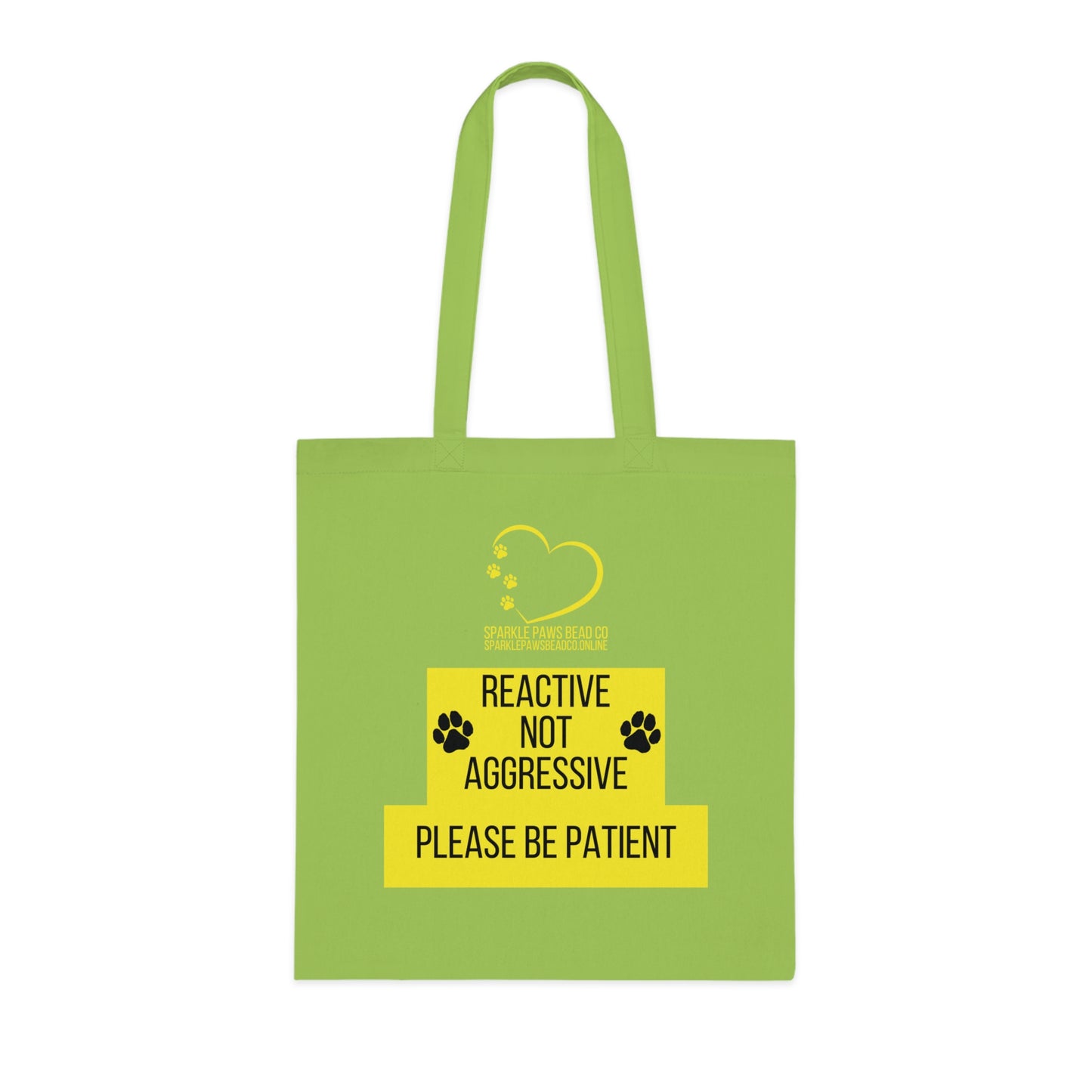 Reactive Not Aggressive Tote Bag – Dog Awareness Shopper | Please Be Patient Training Tote