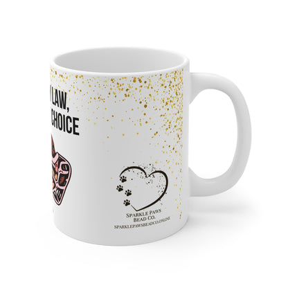 Muzzled by Law, Sparkled by Choice Mug – 11oz White Ceramic Coffee Cup | Dog Awareness Gift by Sparkle Paws Bead Co