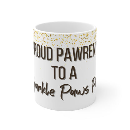 Proud Pawrent to a Sparkle Pup Mug – 11oz White Ceramic Coffee Cup | Dog Parent Gift by Sparkle Paws Bead Co