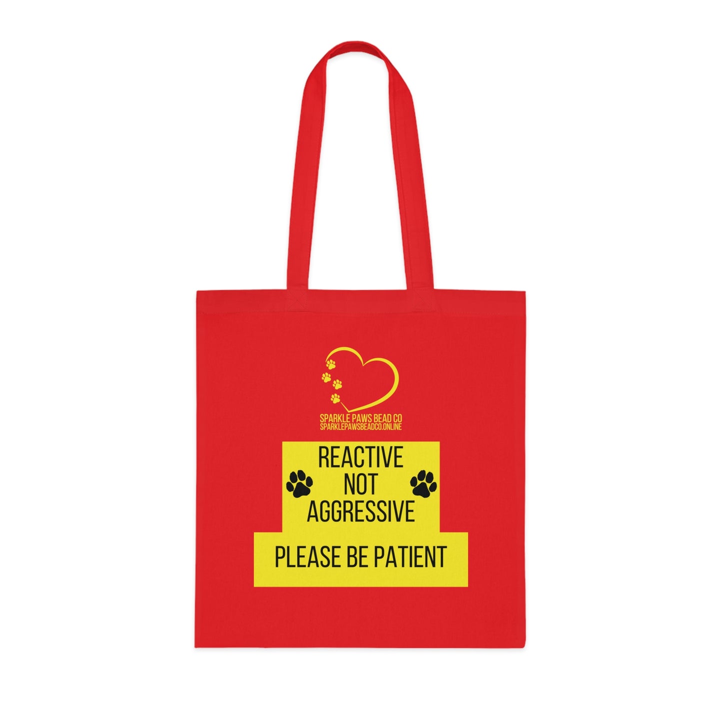Reactive Not Aggressive Tote Bag – Dog Awareness Shopper | Please Be Patient Training Tote