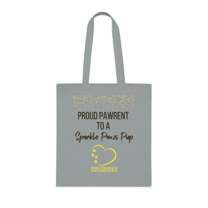 Proud Pawrent to a Sparkle Paws Pup Tote Bag – 100% Cotton Reusable Shopper | Dog Lover Gift