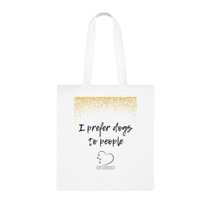 I Prefer Dogs to People Tote Bag – 100% Cotton Reusable Shopper | Funny Dog Lover Gift by Sparkle Paws Bead Co