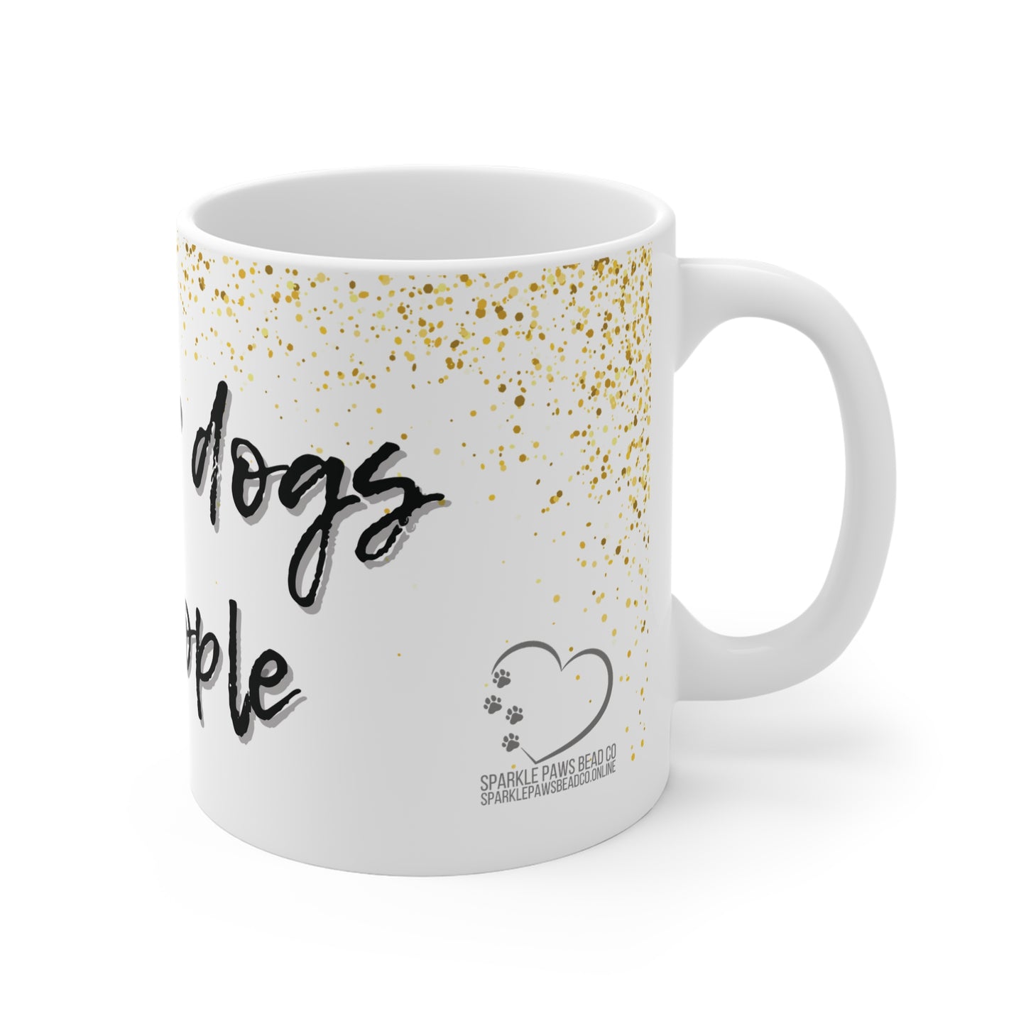 I Prefer Dogs to People Mug – 11oz White Ceramic Coffee Cup | Funny Dog Lover Gift by Sparkle Paws Bead Co