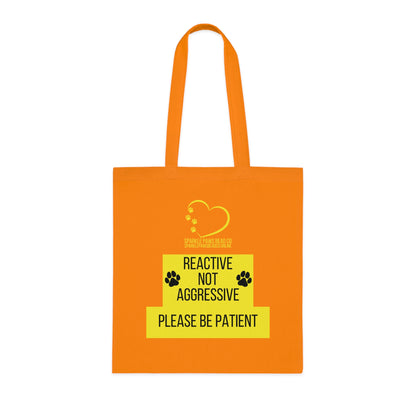 Reactive Not Aggressive Tote Bag – Dog Awareness Shopper | Please Be Patient Training Tote