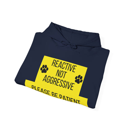 Reactive Not Aggressive: Unisex Hoodie for Dog Lovers, Please Be Patient Sweatshirt, Pet Owner Gift, Dog Training Apparel, Animal [...]
